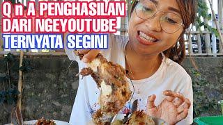 Q N A PENGHASILAN DARI NGEYOUTUBE  KULINER BATTLE