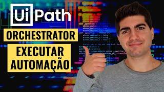 Como Publicar e Executar Automação no UiPath Orchestrator - Tutorial Completo