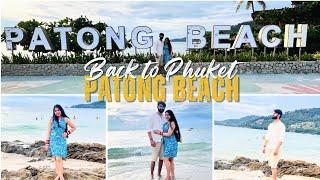 Phuket Beach, Nightlife, Shopping | Patong beach | Phuket Krabi Tour | Honeymoon Vlog | EP. 7