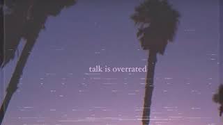 "Talk Is Overrated" Jeremy Zucker x Blackbear Smooth Guitar Pop Type Beat |