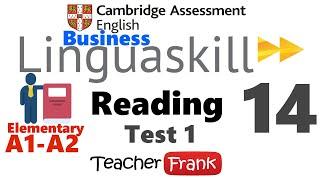 14. Linguaskill Business Reading Test 1- Elementary - Level A1 - A2