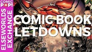 The Biggest Letdowns in Comic Books | Elseworlds Exchange Podcast