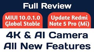 MIUI 10.0.1.0 Global Stable Update Redmi note 5 Pro Review, 4K Recording AI Camera New Features