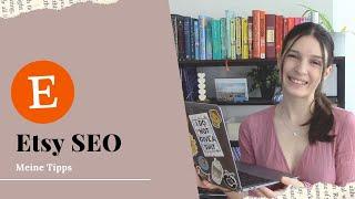 Etsy SEO | Was ist das? | Meine Tipps & Tricks | Etsy Keywords finden