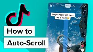 How to Auto Scroll on Tiktok (iPhone & iPad)