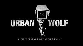 URBAN WOLF - (OFFICIAL TRAILER, HD)