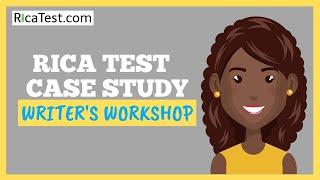 RICA Test Case Study [Writer's Workshop]