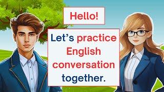 English conversation Practice | Learn English Conversation