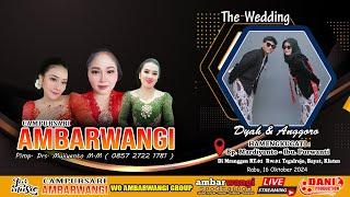 Live CS. AMBARWANGI  - The Wedding DYAH & ANGGORO - Ambarwangi Audio - Dani Pro, 16 10 2024