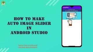 How to make Automatic Image Slider in Android Studio | Android Image Slider Tutorials