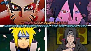 KUMPULAN JEDAG JEDUG NARUTO BORUTO TERBARU VIRAL TIK TOK EPIC MOMENT