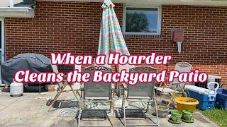 When a Hoarder Cleans Out her Messy Backyard Patio! Cleaning Motivation for Spring! DIY Project