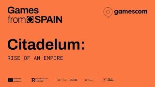 Citadelum: Rise Of An Empire | Games From Spain @ Gamescom 2024