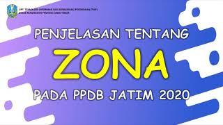 PPDB JATIM 2020 : PENJELASAN TENTANG ZONA