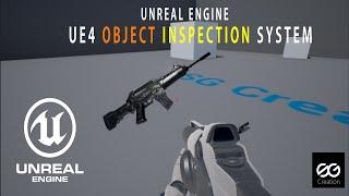 Unreal Engine 4 Object Inspection System