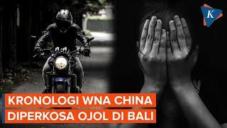 Turis China Diduga Diperkosa Sopir Ojek Online di Bali, Polisi Buru Pelaku