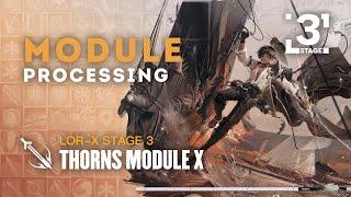 Thorns Module X Upgrade LV3 Showcase - The Best Mixed Damage Dealer