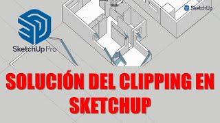 Stop clipping Sketchup Pro