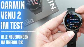 Garmin Venu 2 Testbericht: Alle Neuerungen, Funktionen & vieles mehr!