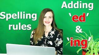 How to spell the words ending with ED and ING. Spelling Rules: Adding 'ed' and 'ing'. Homeschooling