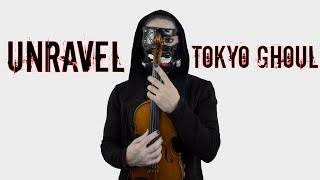 Unravel -Tokyo Ghoul (Acoustic Violin Version)