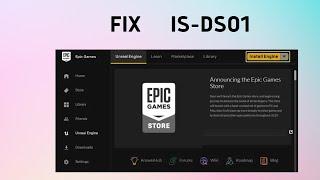How to Fix "IS-DS01: Out of disc space before trying to install a game" in Epic Game Launcher