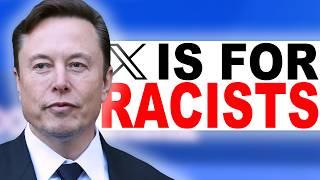 Elon Musk Is Protecting Racists On X