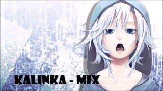 Nightcore - Kalinka Mix