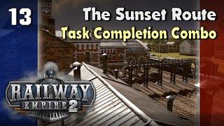 Task Completion Combo : Railway Empire 2 - Full Campaign - Chapter 4 : The Sunset Route - Ep13