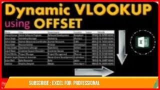 Dynamic Vlookup in Excel | Make a Dynamically updated Vlookup Table in Excel using OFFSET Function