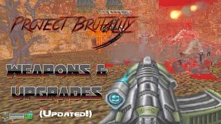 Project Brutality 3.0 - All Weapons & Upgrades