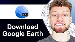 How To Download Google Earth Pro in Laptop (Step By Step)