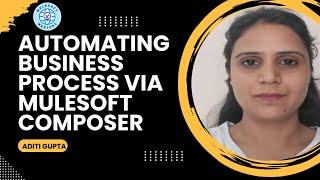 Automating Business Process via MuleSoft Composer