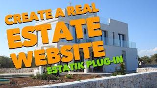 Create A Real Estate Website With WordPress  - ESTATIK Plugin