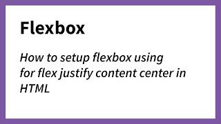 Setting up flex justify content center