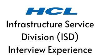 HCL Infrastructure Service Division Interview Experience for Freshers