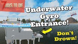 7 Days to Die Ocean Base Build | Underwater Gyrocopter Entrance!  @Vedui42 ️