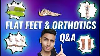 Answering the Top 5 Questions on Flat feet & Orthotics