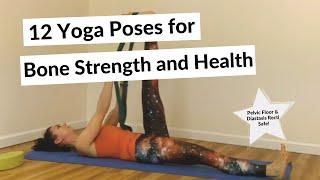 12 Yoga Poses for Bone Health and Strength - Fishman Method for Osteoporosis Yoga