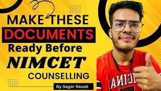 NIMCET | Documents you all will need at time of Counselling | Prepare it, otherwise Admission