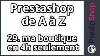 Tuto Prestashop 1.6 de A à Z - Ma boutique en 4h (ép. 29)