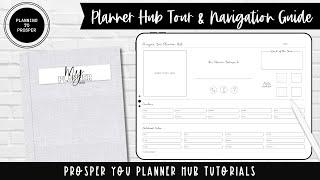 Planner Hub Tour & Navigation Guide | Prosper You Planner Hub Tutorials | Planning to Prosper