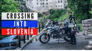 Crossing into Slovenia Ep. 09 | Germany to Pakistan and India on Motorcycle BMW G310GS