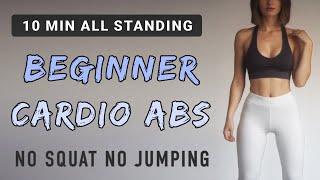 10 Min TOTAL BEGINNER CARDIO ABS - All Standing️No Squat No Jumping No Plank (15 exercises)