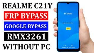 REALME C21Y RMX3261 GOOGLE LOCK BYPASS WITHOUT COMPUTER | REALME C21Y RMX3261 FRP BYPASS | NEW 2023