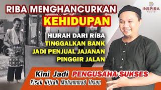 HIDUP HANCUR KARENA RIBA. Hijrah tinggalkan bank jadi penjual pentol. Kini jadi pengusaha sukses.