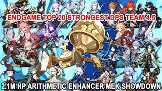 EndGame Top 20 Strongest DPS Team 4.5 - 2.1M HP Arithmetic Enhancer Mek Boss Showdown