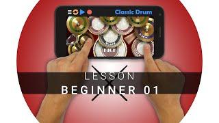 Classic Drum: Lesson - Beginner 01