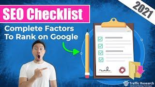 Ultimate SEO Checklist 2021 - 72 Must-Have Items For A High Google Ranking Website