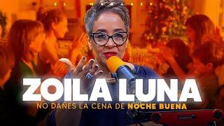 No dañes la cena de Noche de Buena - Zoila Luna